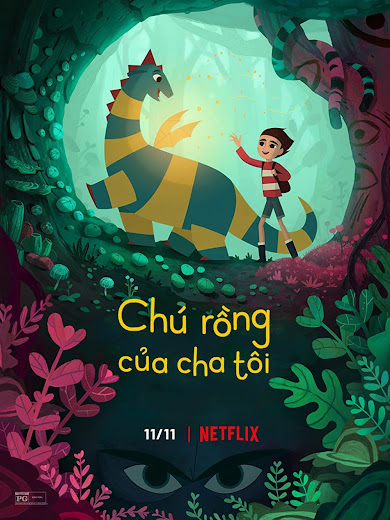 Chú Rồng Của Cha Tôi