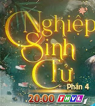 Nghiệp Sinh Tử Phần 4