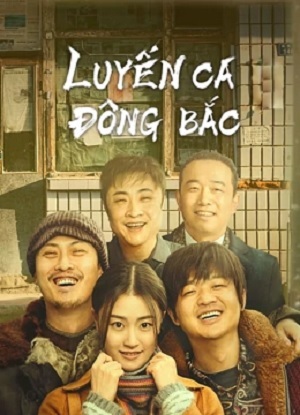 Luyến Ca Đông Bắc 2